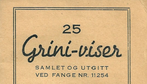 25 Grini-viser, et sanghefte fra 1945